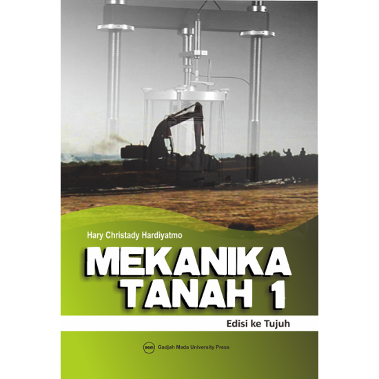 Mekanika Tanah I: Edisi ke Tujuh