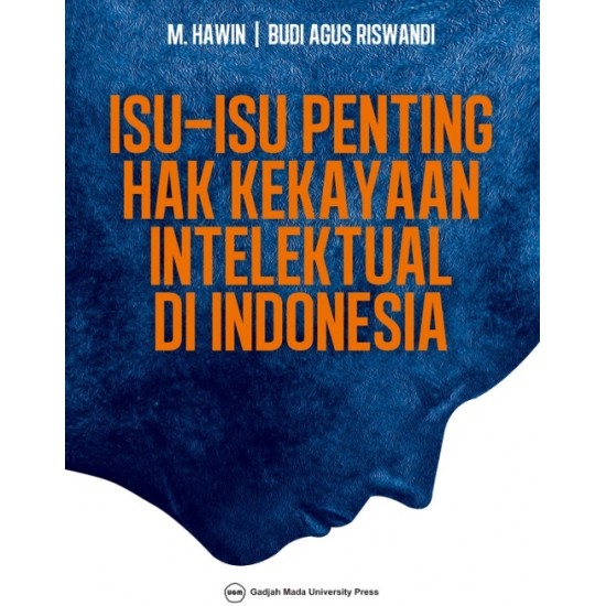 Isu-Isu Penting Hak Kekayaan Intelektual di Indonesia