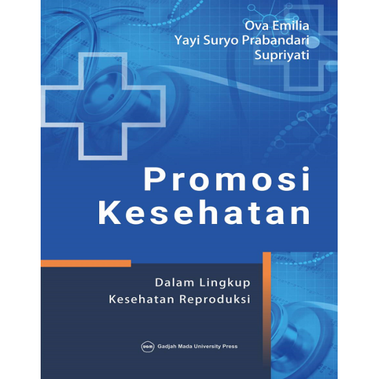 Promosi Kesehatan dalam Lingkup Kesehatan Reproduksi