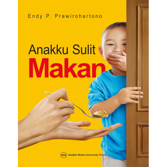 Anakku Sulit Makan