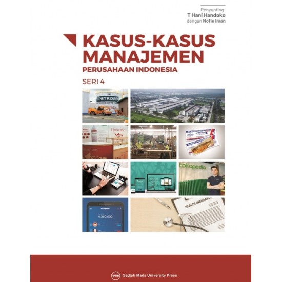 Kasus-Kasus Manajemen Perusahaan Indonesia Seri 4