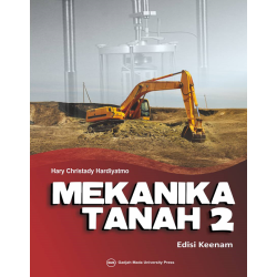 Mekanika Tanah 2 Edisi Keenam Mekanika Tanah 2 Edisi Keenam