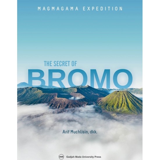 Magmagama Expedition: The Secret of Bromo