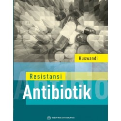 Resistansi Antibiotik Resistansi Antibiotik
