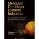 Mengukur Demokrasi Ekonomi Indonesia: Serial Kasus 2 Kabupaten Penajam paser Utara (Kalimantan Timur) dan Bantul (Yogyakarta)