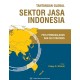 Tantangan Global Sektor Jasa Indonesia: Peta Permasalahan dan Isu Strategis