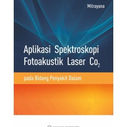 Aplikasi Spektroskopi Fotoakustik Laser CO2 pada Bidang Penyakit Dalam Aplikasi Spektroskopi Fotoakustik Laser CO2 pada Bidang Penyakit Dalam