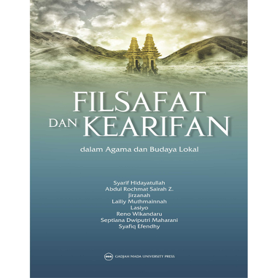 Filsafat dan Kearifan dalam Agama dan Budaya Lokal