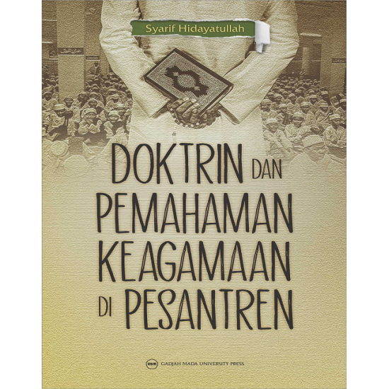 Doktrin dan Pemahaman Keagamaan di Pesantren