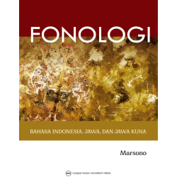 Fonologi Bahasa Indonesia Jawa dan Jawa Kuna Fonologi Bahasa Indonesia Jawa dan Jawa Kuna