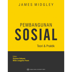 Pembangunan Sosial: Teori dan Praktik Pembangunan Sosial: Teori dan Praktik