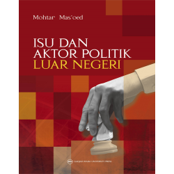 Isu dan Aktor Politik Luar Negeri Isu dan Aktor Politik Luar Negeri