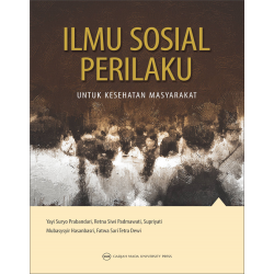 Ilmu Sosial Perilaku Untuk Kesehatan Masyarakat Ilmu Sosial Perilaku Untuk Kesehatan Masyarakat