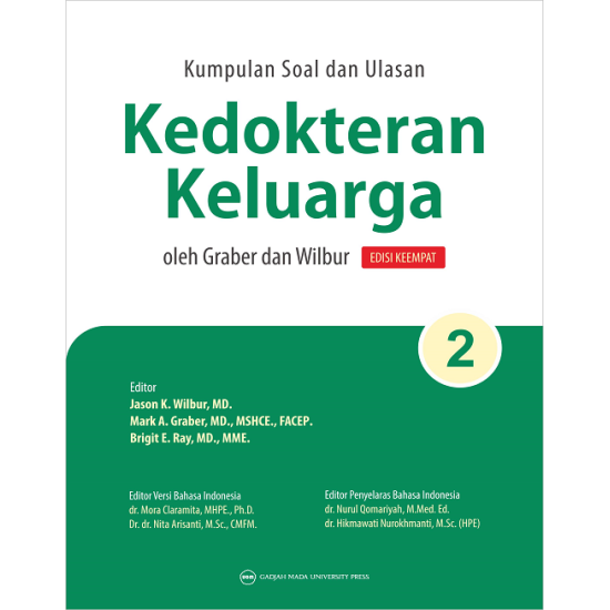 Kumpulan Soal dan Ulasan Kedokteran Keluarga oleh Graber dan Wilbur Edisi Keempat: Bagian 2