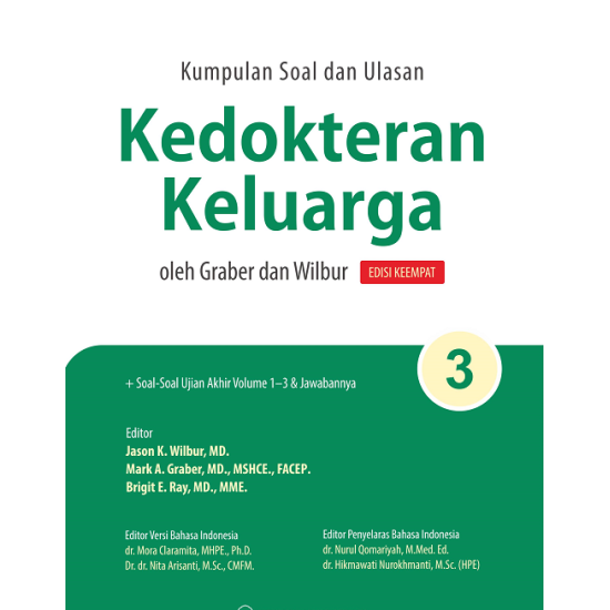 Kumpulan Soal dan Ulasan Kedokteran Keluarga oleh Graber dan Wilbur Edisi Keempat: Bagian 3