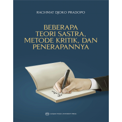 Beberapa Teori Sastra Metode Kritik dan Penerapannya Beberapa Teori Sastra Metode Kritik dan Penerapannya