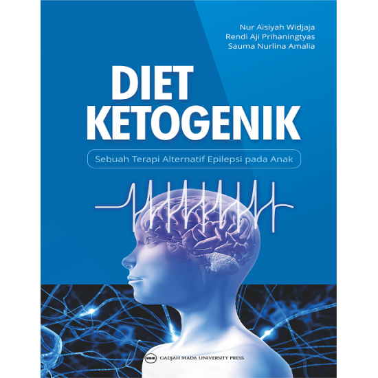 Diet Ketogenik: Sebuah Terapi Alternatif Epilepsi pada Anak