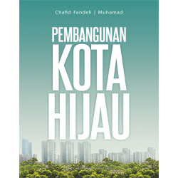 Pembangunan Kota Hijau Pembangunan Kota Hijau