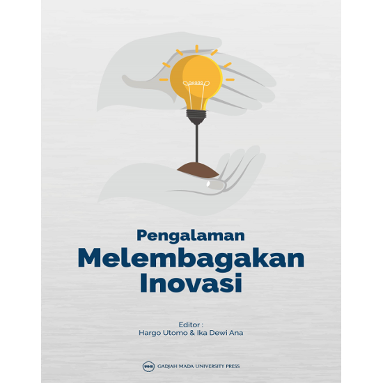 Pengalaman Melembagakan Inovasi