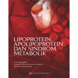 Lipoprotein Apoliporotein dan Sindrom Metabolik Lipoprotein Apoliporotein dan Sindrom Metabolik