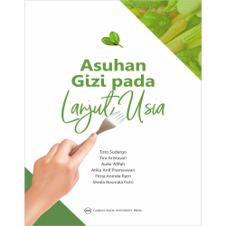 Asuhan Gizi pada Lanjut Usia Asuhan Gizi pada Lanjut Usia