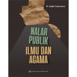 Nalar Publik Ilmu dan Agama Nalar Publik Ilmu dan Agama