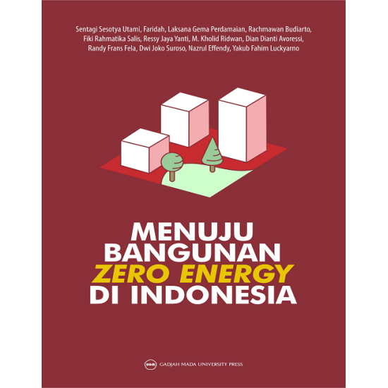 Menuju Bangunan Zero Energy di Indonesia