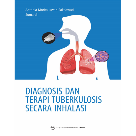 Diagnosis dan Terapi Tuberkulosis secara Inhalasi