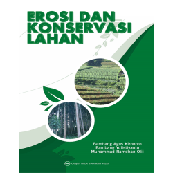Erosi dan Konservasi Lahan Erosi dan Konservasi Lahan