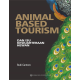 Animal Based Tourism dan Isu Kesejahteraan Hewan