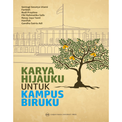 Karya Hijauku Untuk Kampus Biruku Karya Hijauku Untuk Kampus Biruku