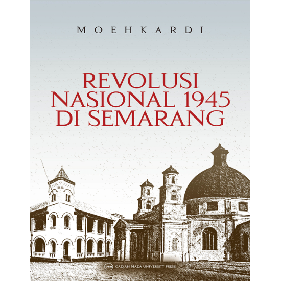Revolusi Nasional 1945 di Semarang