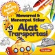 Fun Activity Book; Mewarnai Dan Menempel Stiker Alat Transpotasi