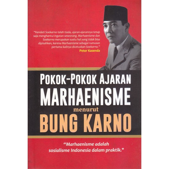 Pokok-Pokok Ajaran Marhaenisme Menurut Bung Karno (Edisi 2019)