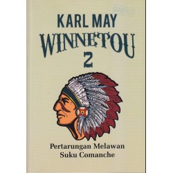 Winnetou 2 : Pertarungan Melawan Suku Comanche Winnetou 2 : Pertarungan Melawan Suku Comanche
