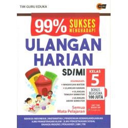 99% Sukses Menghadapi Ulangan Harian SD/MI Kelas 5 99% Sukses Menghadapi Ulangan Harian SD/MI Kelas 5
