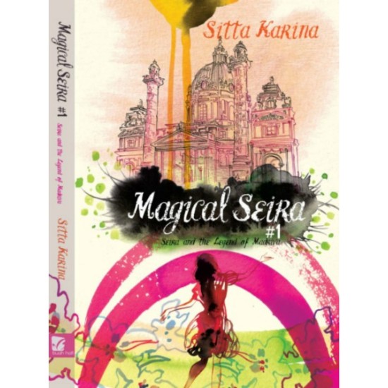 Magical Seira 1: Seira and the Legend of Madriva