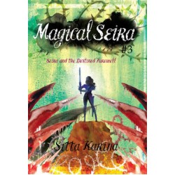 Magical Seira 3: Seira and the Destined Farewell Magical Seira 3: Seira and the Destined Farewell