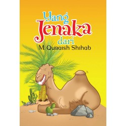 Yang Bijak dan  Yang Jenaka dari M Quraish Shihab Yang Bijak dan  Yang Jenaka dari M Quraish Shihab