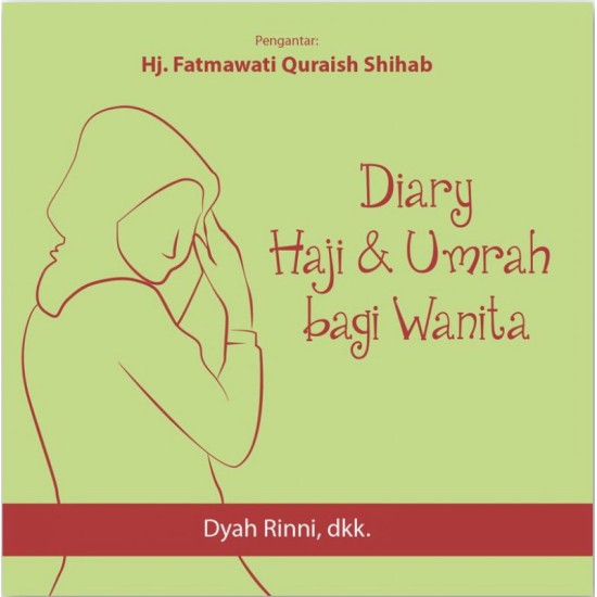 Diary Haji & Umrah bagi Wanita