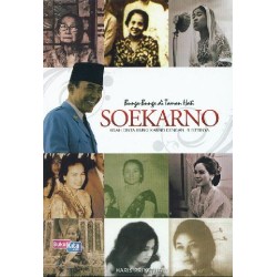 Bunga-Bunga di Taman Hati Soekarno - Kisah Cinta Bung Karno Dengan 9 Istrinya Bunga-Bunga di Taman Hati Soekarno - Kisah Cinta Bung Karno Dengan 9 Istrinya
