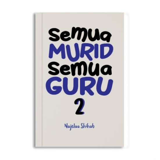 Semua Murid Semua Guru Seri 2