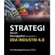 Strategi Meraih Keunggulan Kompetitif Di Era Industri 4.0