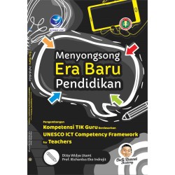 Menyongsong Era Baru Pendidikan Menyongsong Era Baru Pendidikan