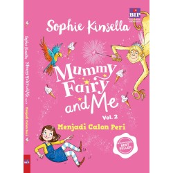 Mummy Fairy And Me 2 : Menjadi Calon Peri Mummy Fairy And Me 2 : Menjadi Calon Peri