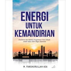 Energi Untuk Kemandirian Energi Untuk Kemandirian