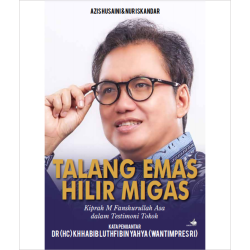 Talang Emas Hilir Migas-Kiprah M. Fanshurullah Asa Dalam Tes Talang Emas Hilir Migas-Kiprah M. Fanshurullah Asa Dalam Tes