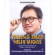 Talang Emas Hilir Migas-Kiprah M. Fanshurullah Asa Dalam Tes