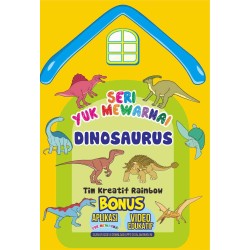 Seri Yuk Mewarnai: Dinosaurus Seri Yuk Mewarnai: Dinosaurus