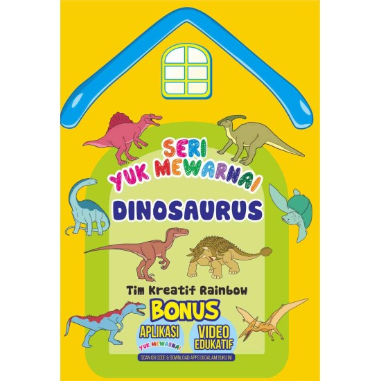 Seri Yuk Mewarnai: Dinosaurus
